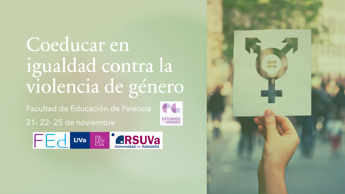 Jornadas Coeducar en Igualdad contra la Violencia de Género | Facultad ...